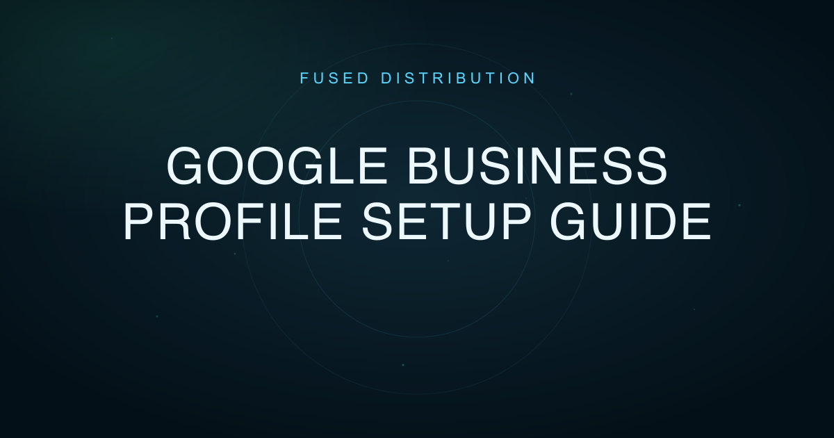 Google Business Profile Setup Guide