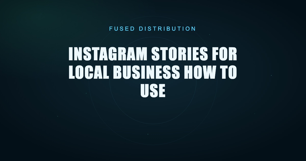 Local business Instagram stories guide.
