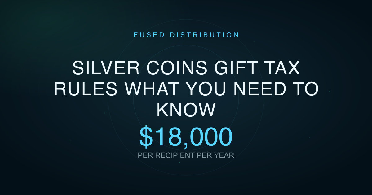 Silver Coins Gift Tax Rules What You Need To Know