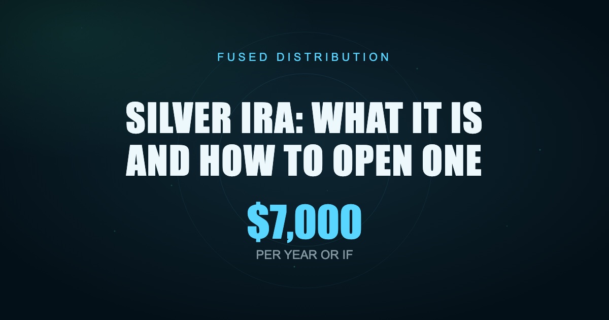 Silver IRA explained opening guide.